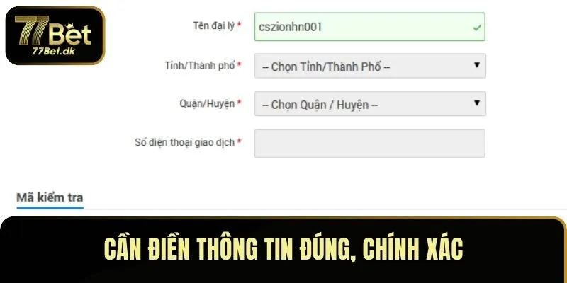 Cần điền thông tin đúng, chính xác