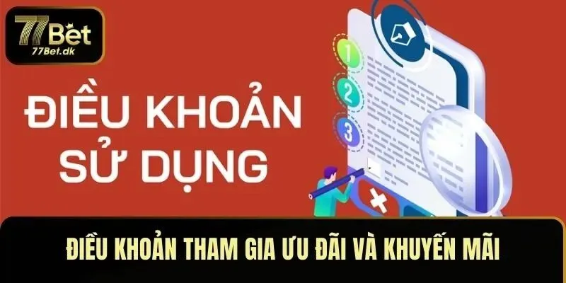 Điều khoản tham gia ưu đãi và khuyến mãi
